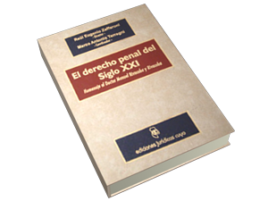 El Derecho Penal del siglo XXI